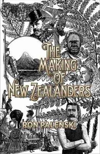 Cover image for The Making of New Zealanders