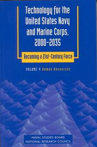 Cover image for Technology for the United States Navy and Marine Corps, 2000-2035 Becoming a 21st-Century Force