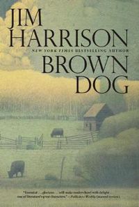 Cover image for Brown Dog: Novellas