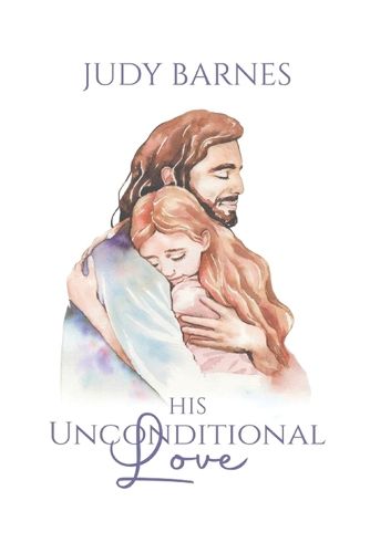 Cover image for His Unconditional Love