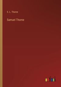 Cover image for Samuel Thorne