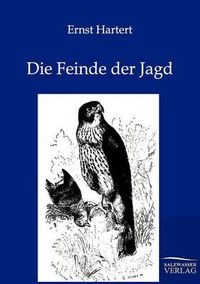 Cover image for Die Feinde der Jagd