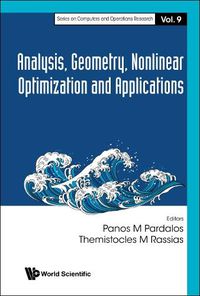 Cover image for Analysis, Geometry, Nonlinear Optimization And Applications