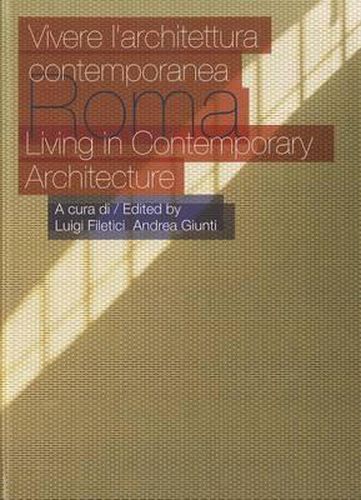 Cover image for Roma: Living in Contemporary Architecture