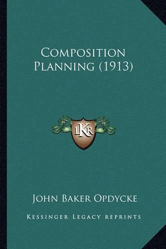 Cover image for Composition Planning (1913)