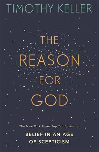 Cover image for The Reason for God: Belief in an age of scepticism