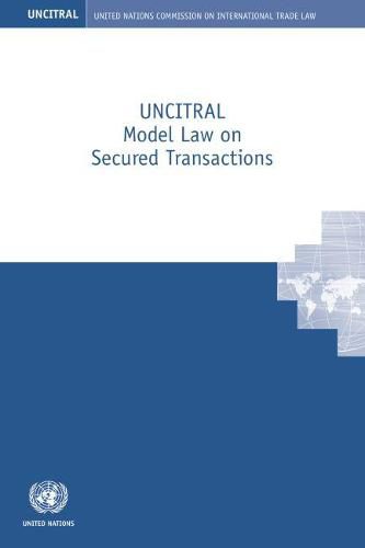 UNCITRAL model law on secured transactions