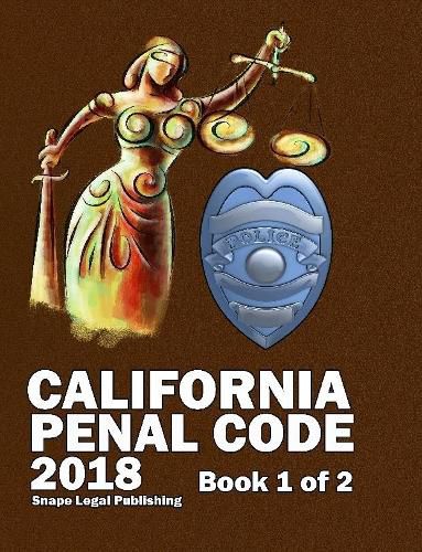 Cover image for California Penal Code 2018 Book 1 of 2