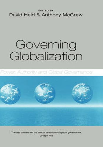 Cover image for Governing Globalization: Power, Authority and Global Governance