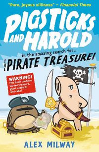 Cover image for Pigsticks and Harold and the Pirate Treasure