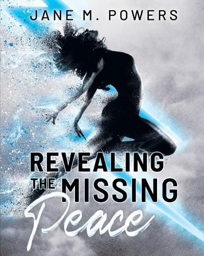 Cover image for Revealing the Missing Peace