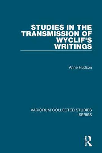 Cover image for Studies in the Transmission of Wyclif's Writings