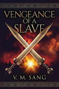 Cover image for Vengeance Of A Slave