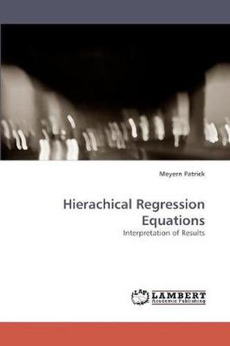 Cover image for Hierachical Regression Equations