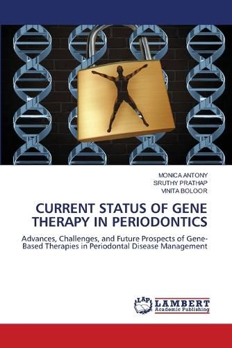 Cover image for Current Status of Gene Therapy in Periodontics