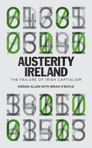 Austerity Ireland: The Failure of Irish Capitalism