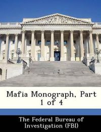 Cover image for Mafia Monograph, Part 1 of 4