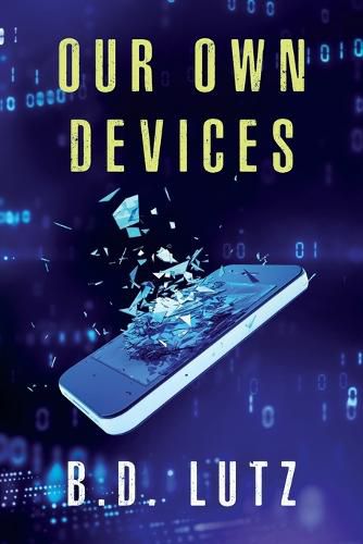 Cover image for Our Own Devices