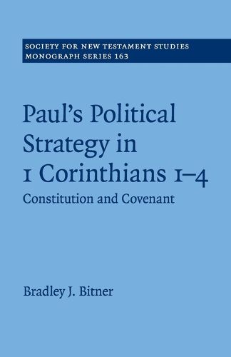Cover image for Paul's Political Strategy in 1 Corinthians 1-4