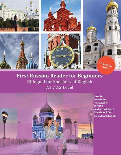 Cover image for First Russian Reader for Beginners: Bilingual for Speakers of English A1 / A2 Level