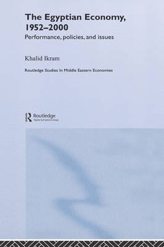 Cover image for The Egyptian Economy, 1952-2000: Performance Policies and Issues