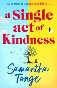 Cover image for A Single Act of Kindness