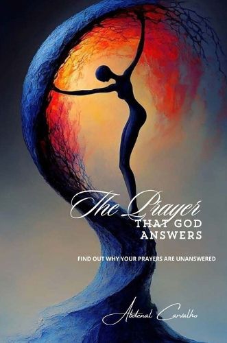 Cover image for The Prayer That God Answers