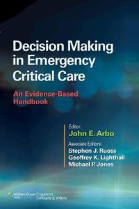 Cover image for Decision Making in Emergency Critical Care: An Evidence-Based Handbook