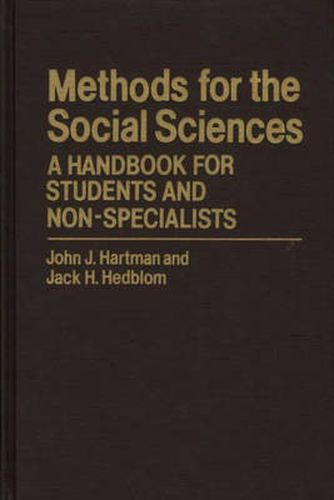 Methods for the Social Sciences: A Handbook for Students and Non-Specialists