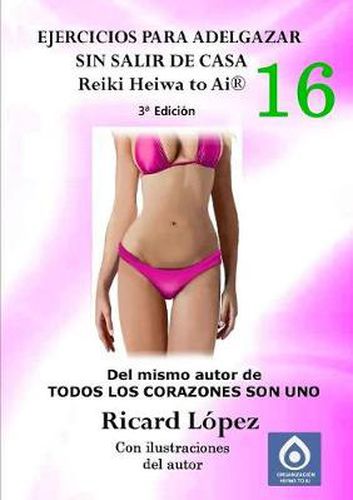 Ejercicios para adelgazar sin salir de casa Reiki Heiwa to Ai (R)