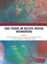 Cover image for Case Studies on Holistic Medical Interventions