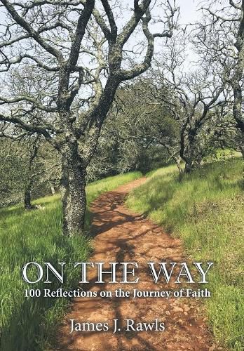 Cover image for On the Way: 100 Reflections on the Journey of Faith