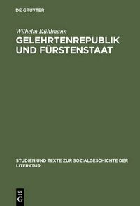 Cover image for Gelehrtenrepublik und Furstenstaat