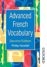 Cover image for Advanced French Vocabulary