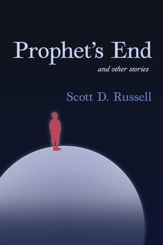 Cover image for Prophet's End and Other Stories