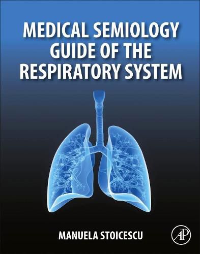Cover image for Medical Semiology Guide of the Respiratory System