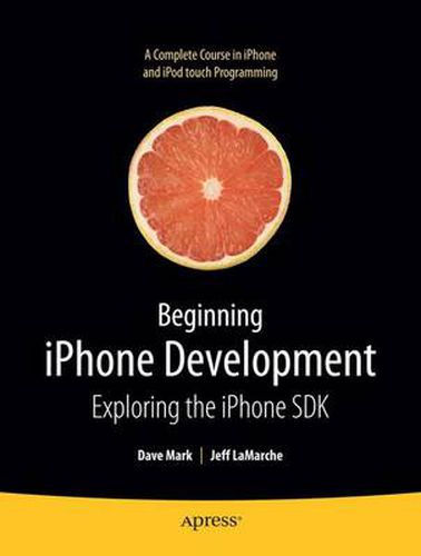 Cover image for Beginning iPhone Development: Exploring the iPhone SDK