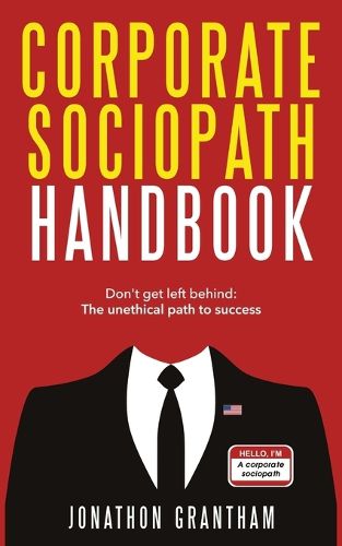 Cover image for Corporate Sociopath Handbook