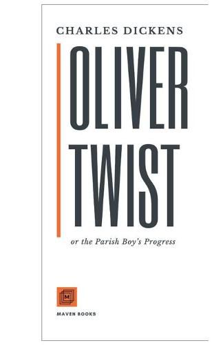 Cover image for Oliver Twist or the Parish Boy's Progress