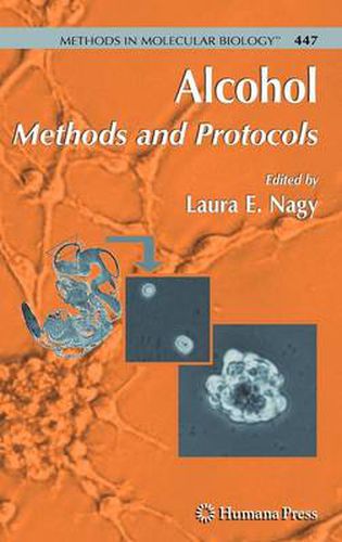 Cover image for Alcohol: Methods and Protocols