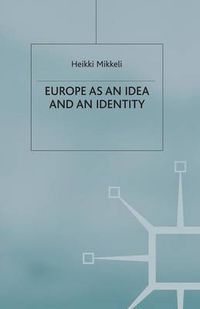 Cover image for Europe as an Idea and an Identity