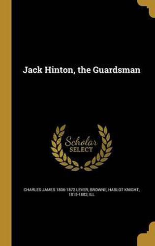 Jack Hinton, the Guardsman