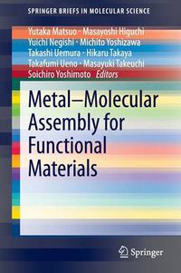 Cover image for Metal-Molecular Assembly for Functional Materials