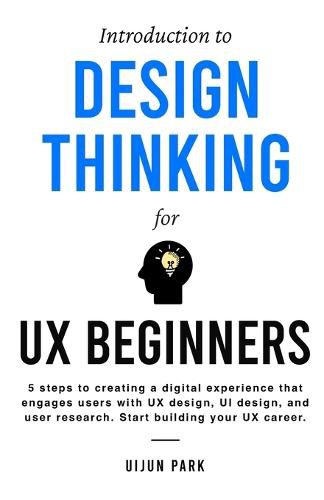 Cover image for Introduction to Design Thinking for UX Beginners