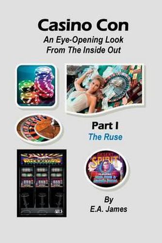 Cover image for Casino Con: An Eye-Opening Look From The Inside Out