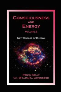 Cover image for Consciousness and Energy, Vol. 2