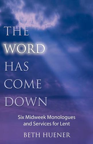 Cover image for The Word Has Come Down