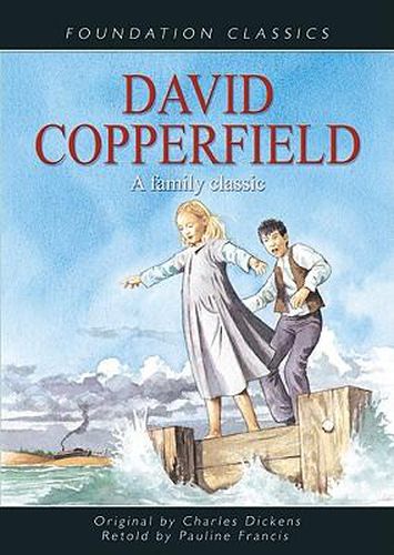 Cover image for David Copperfield: A Family Classic