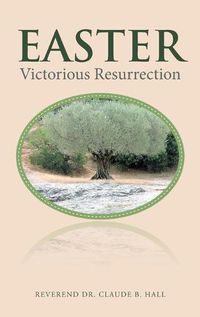 Cover image for Easter: Victorious Resurrection