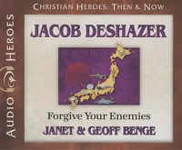 Cover image for Jacob Deshazer: Forgive Your Enemies